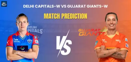 Delhi Capitals-W vs Gujarat Giants-W Match Prediction