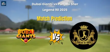 Dubai Giants vs Punjabi Sher Match Prediction