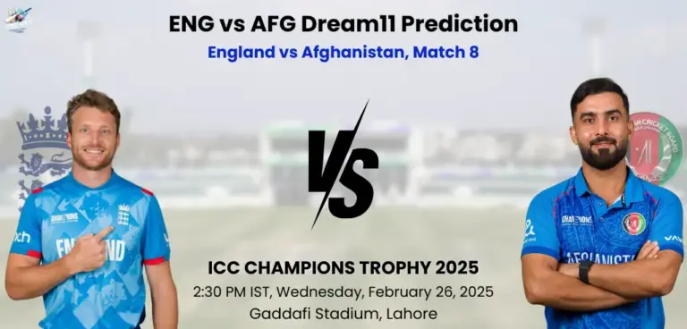 ENG vs AFG Dream11 Prediction