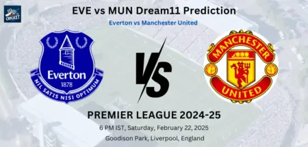 EVE vs MUN Dream11 Prediction