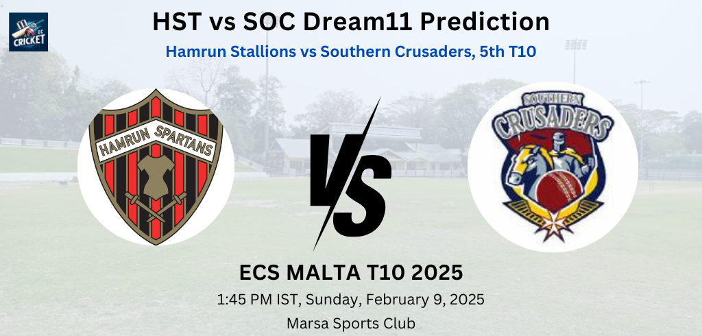 HST vs SOC Dream11 Prediction