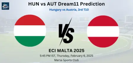 HUN vs AUT Dream11 Prediction