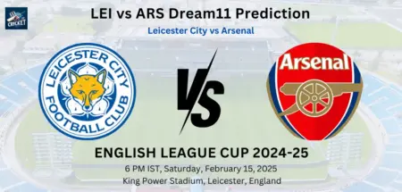 LEI vs ARS Dream11 Prediction