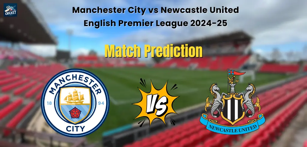 MCI vs NEW Match Prediction