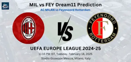 MIL vs FEY Dream11 Prediction