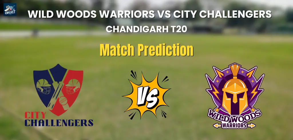 Wild Woods Warriors vs City Challengers Match Prediction