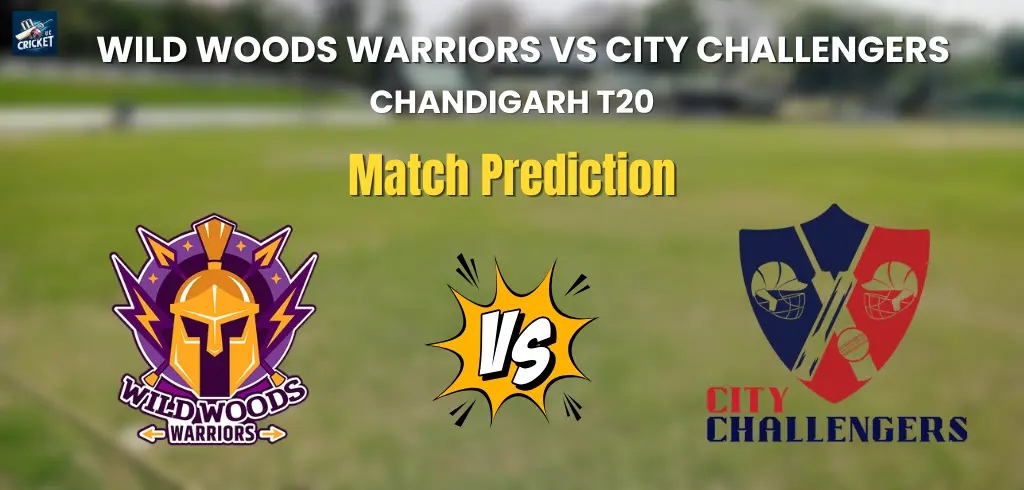 Wild Woods Warriors vs City Challengers Match Prediction