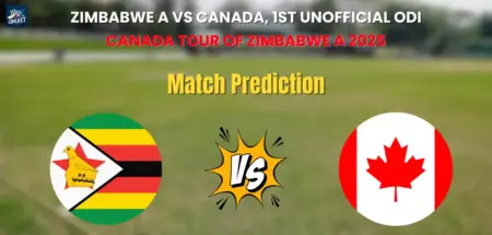 Zimbabwe A vs Canada Match Prediction