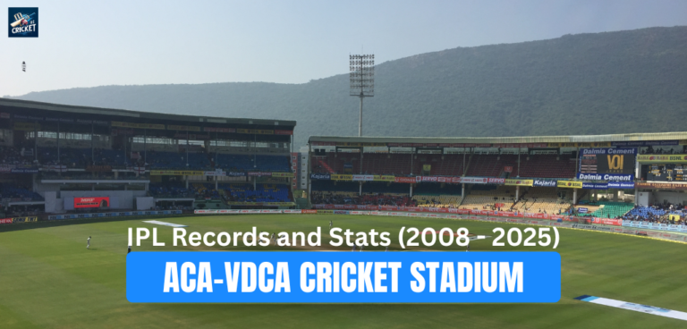 ACA-VDCA Cricket Stadium IPL record