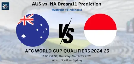 AUS vs INA Dream11 Prediction