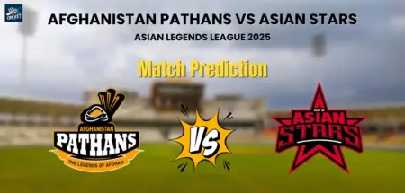 Afghanistan Pathans vs Asian Stars Match Prediction