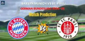 Bayern Munich vs St. Pauli Match Prediction