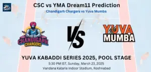 CSC vs YMA Dream11 Prediction