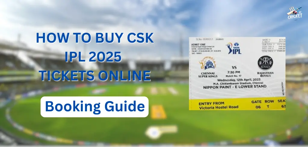 CSK IPL 2025 Tickets Online