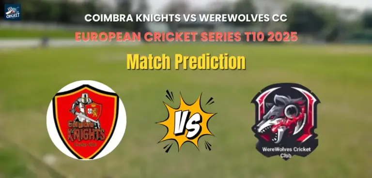 Coimbra Knights vs Werewolves CC Match Prediction