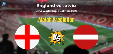 England vs Latvia Match Prediction