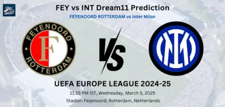 FEY vs INT Dream11 Prediction