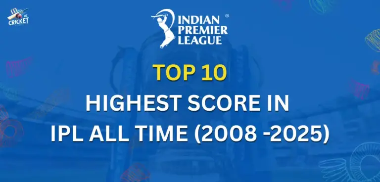 Highest Score in IPL All Time