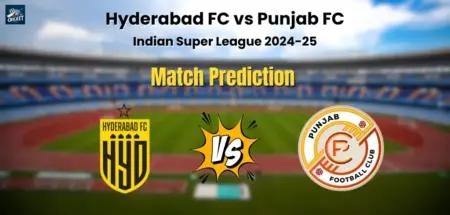 Hyderabad FC vs Punjab FC Match Prediction