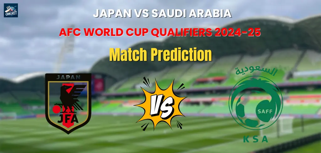 Japan vs Saudi Arabia Match Prediction