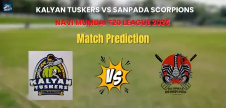 Kalyan Tuskers vs Sanpada Scorpions Match Prediction