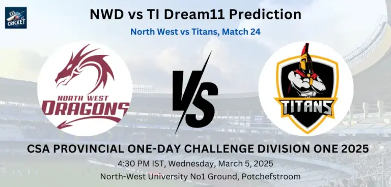 NWD vs TI Dream11 Prediction