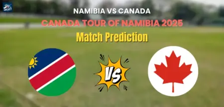 Namibia vs Canada Match Prediction