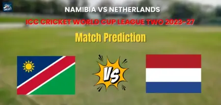 Namibia vs Netherlands Match Prediction