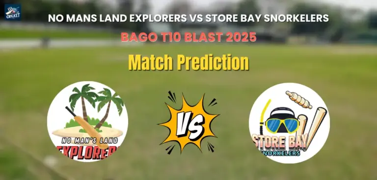No Mans Land Explorers vs Store Bay Snorkelers Match Prediction