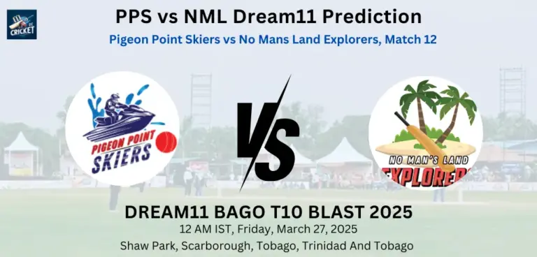 PPS vs NML Dream11 Prediction