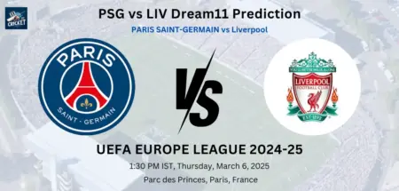 PSG vs LIV Dream11 Prediction