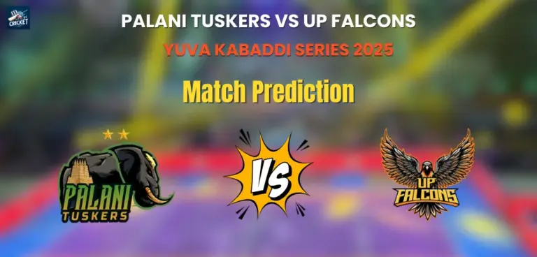 Palani Tuskers vs UP Falcons Match Prediction