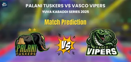 Palani Tuskers vs Vasco Vipers Match Prediction