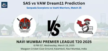 SAS vs VAW Dream11 Prediction