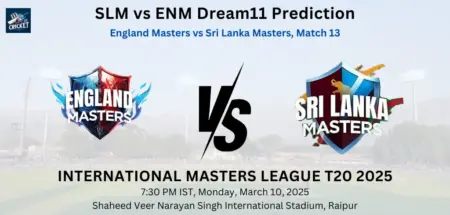 SLM vs ENM Dream11 Prediction