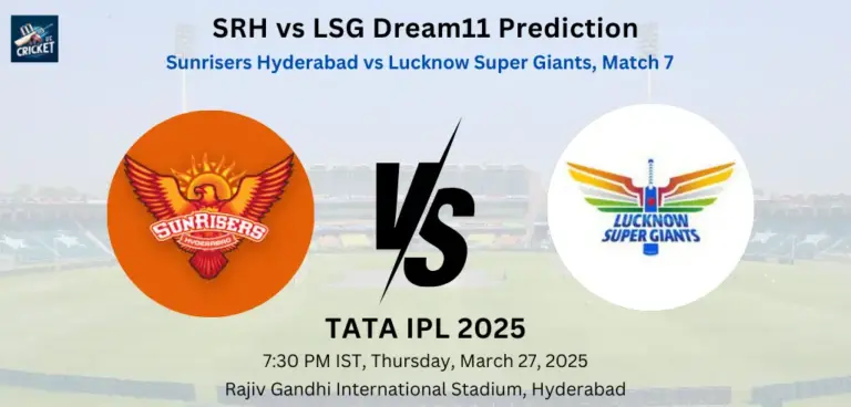 SRH vs LSG Dream11 Prediction