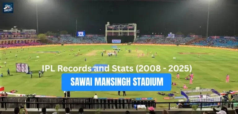 Sawai Mansingh Stadium IPL Record