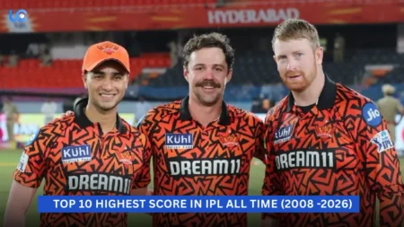 Top 10 Highest Score in IPL All Time (2008 -2026)