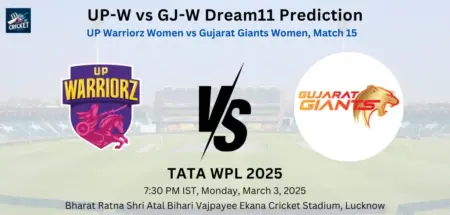 UP-W vs GJ-W Dream11 Prediction