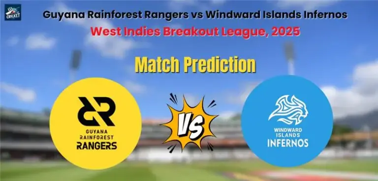 Who will Win Guyana Rainforest Rangers vs Windward Islands Infernos