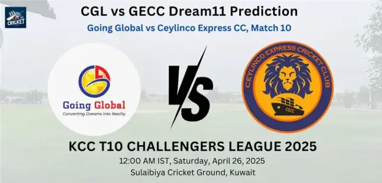 GGL vs CECC Dream11 Prediction