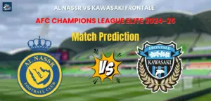 Al Nassr vs Kawasaki Frontale Match Prediction