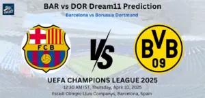 BAR vs DOR Dream11 Prediction: Today’s Match – Fantasy Football Tips, Captain Choices, Playing XI & Injury Updates – UEFA Champions League 2025 BAR vs DOR Dream11 Prediction
