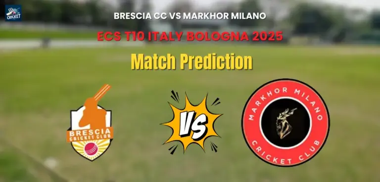 Brescia CC vs Markhor Milano Match Prediction