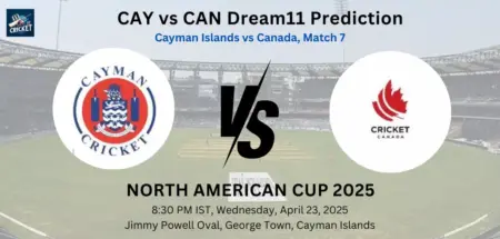 CAY vs CAN Dream11 Prediction