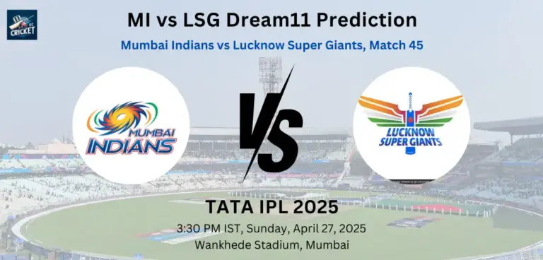 MI vs LSG Dream11 Prediction