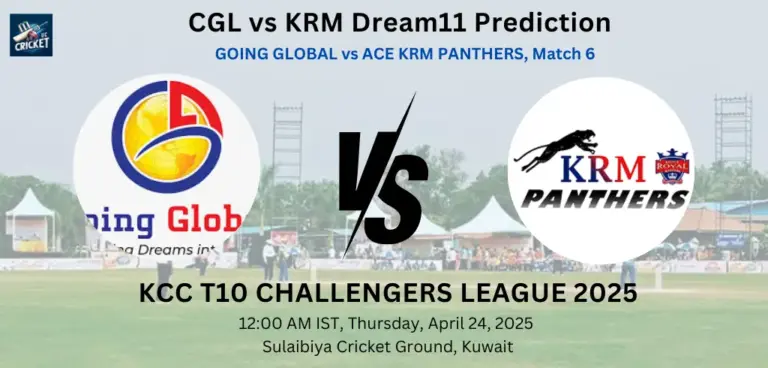 CGL vs KRM Dream11 Prediction