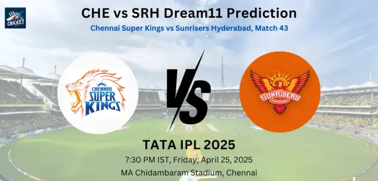 CHE vs SRH Dream11 Prediction
