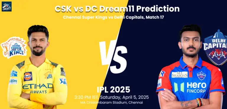 CSK vs DC Dream11 Prediction