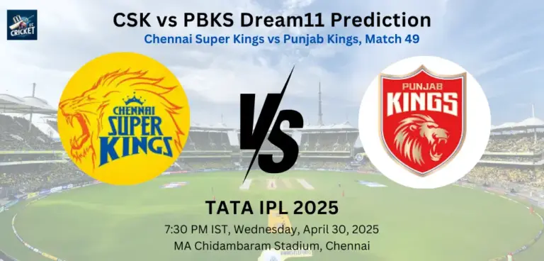 CSK vs PBKS Dream11 Prediction